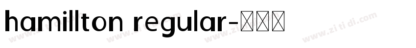 hamillton regular字体转换